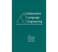 Collaborative Language Engineering - A Case Study in Efficient Grammar-Based Processing (Lecture Notes)
