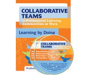 Collaborative Teams in Professional Learning Communities at Work: Learning by Doing