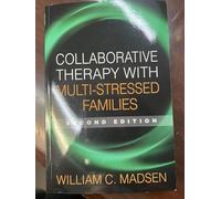 Collaborative Therapy with Multi-Stressed Families, Second Edition (The Guilford Family Therapy)