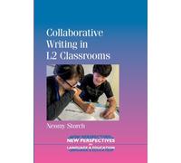 Collaborative Writing in L2 Classrooms