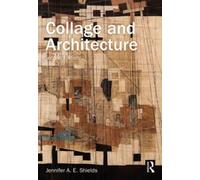 Collage and Architecture