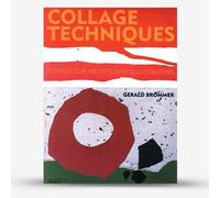 Collage Techniques: A Guide for Artists and Illustrators : Book by Gerald Brommer