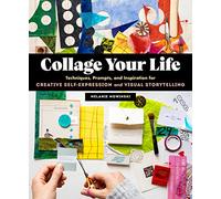 Collage Your Life