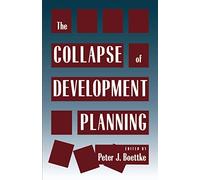 Collapse of Development Planning: 2 (Political Economy of Austrian School)