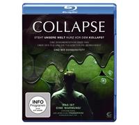 Collapse - Steht unsere Welt kurz