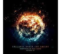 Collapse Under The Empire - Everything We Will Leave Beyond Us [VINYL]