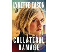 Collateral Damage: 1 (Danger Never Sleeps)