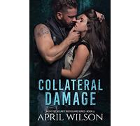 Collateral Damage: McIntyre Security Bodyguard Series - Book 13