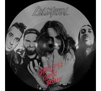 Collateral - Should've Known Better (Pic Disc) [VINYL]