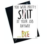 Colleague Cards Funny Colleague Leaving Card Coworker S*it at Your Job Anyway Good Luck Congrats New Job Leaving Funny Card Humour PC518