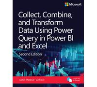 Collect, Combine, and Transform Data Using Power Query in Power BI and Excel