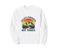 Collect Moments Not Things Retro Design Sweatshirt