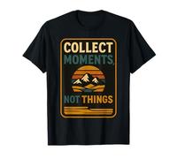 Collect Moments Not Things - Retro Nature Adventure Vibe T-Shirt