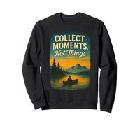 Collect Moments Not Things Vintage Nature Scene Sweatshirt