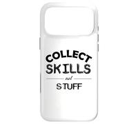 Collect Skills Not Stuff Case for iPhone 17 Pro Max