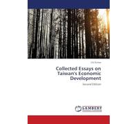Collected Essays on Taiwan's Economic Development: Second Edition