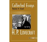 Collected Essays: Volume 4: Travel