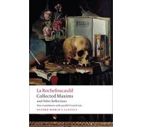 Collected Maxims and Other Reflections