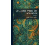 Collected Papers on Acoustics
