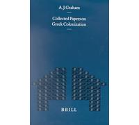 Collected Papers on Gr olonization: 214 (Mnemosyne, Supplements, 214)