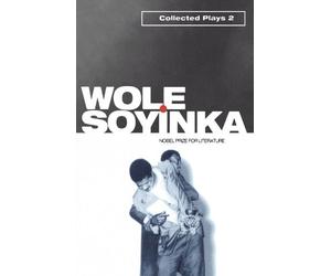 Collected Plays: v.2: Vol 2 (Oxford Paperbacks) - Paperback NEW Soyinka, Wole 19