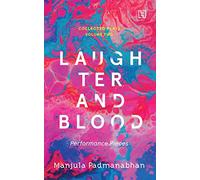 Collected Plays, Volume 2 (Performance Pieces): Laughter And Blood