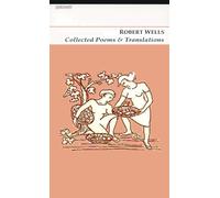 Collected Poems and Translations