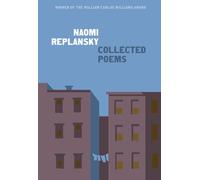 Collected Poems by Naomi Replansky (English) Paperback Book