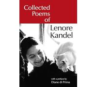 Collected Poems of Lenore Kandel (Io Poetry): 5 (Io Poetry Series)