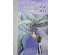 Collected Poems of Rudyard Kipling (Wordsworth Poetry Library)