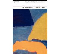 Collected Poems: P. J. Kavanagh (Poetry Book Society Recommendation)