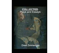 Collected: Puppet Plays and Essays