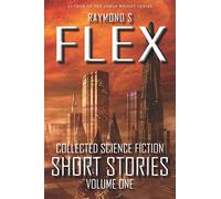Collected Science Fiction Short Stories: Volume One