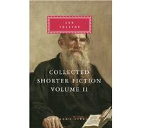Collected Shorter Fiction Volume Two