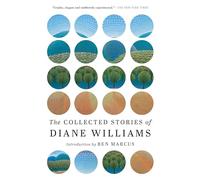 Collected Stories of Diane Williams, The