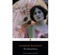 COLLECTED STORIES OF KATHERINE MANSFIELD By Katherine Mansfield (Paperback)