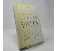 Collected Stories of Richard Yates