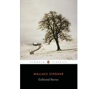 Collected Stories (Stegner, Wallace) by Wallace Stegner (English) Paperback Book