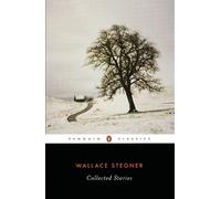 Collected Stories (Stegner, Wallace) by Wallace Stegner (English) Paperback Book