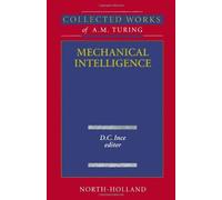 Collected Works of A.M. Turingmechanical Inteligence (Advances in Psychology) by Alan Mathison Turing (30-Jan-1992) Hardcover