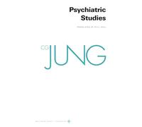 Collected Works of C.G. Jung, Volume 1 - Psychiatric Studies: 64