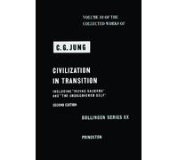 Collected Works of C.G. Jung, Volume 10 - Civilization in Transition: 61