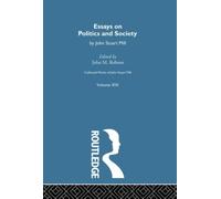 John Stuart Mill – Collected Works: XIX. Essays on Politics and Society Vol B – Routledge
