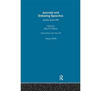 Collected Works of John Stuart Mill : XXVII. Journals and Debating Speeches Vol B