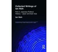 Collected Writings of Modern Western Scholars on Japan Volumes 7-9