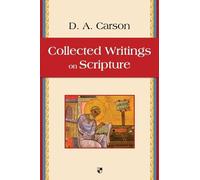 Collected Writings on Scripture