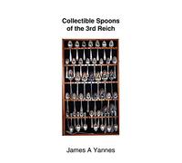 Collectible Spoons of the 3rd Reich