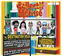 Collectif Metisse - Destination Soleil