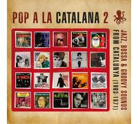 collectif - Pop a la catalana 2 - Jazz, Bossa & Groovy sound from Catalunya 1963-71