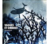 Collectif9 - Vagues et ombres